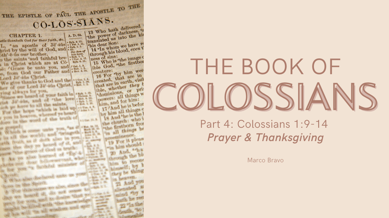 The Book of Colossians – Part 4